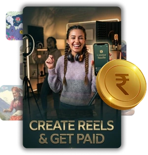 Create reels and get paid